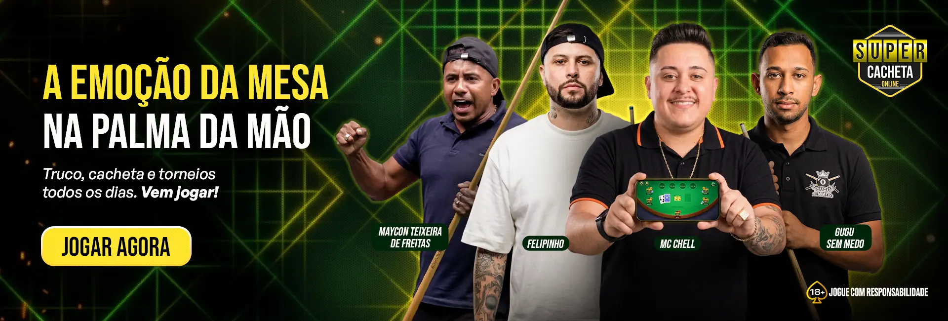 Banner promocional do Super Cacheta Online com quatro influenciadores e chamada "A emoção da mesa na palma da mão"