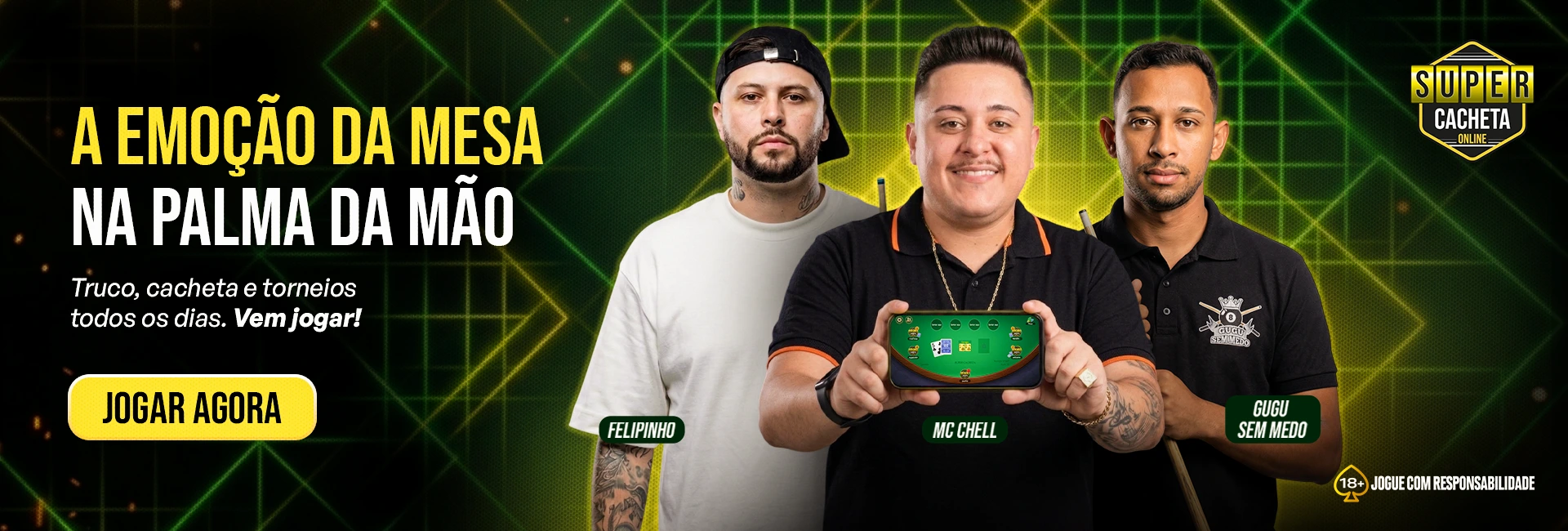 Banner promocional do Super Cacheta Online com quatro influenciadores e chamada "A emoção da mesa na palma da mão"
